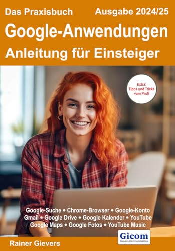 Das Praxisbuch Google-Anwendungen