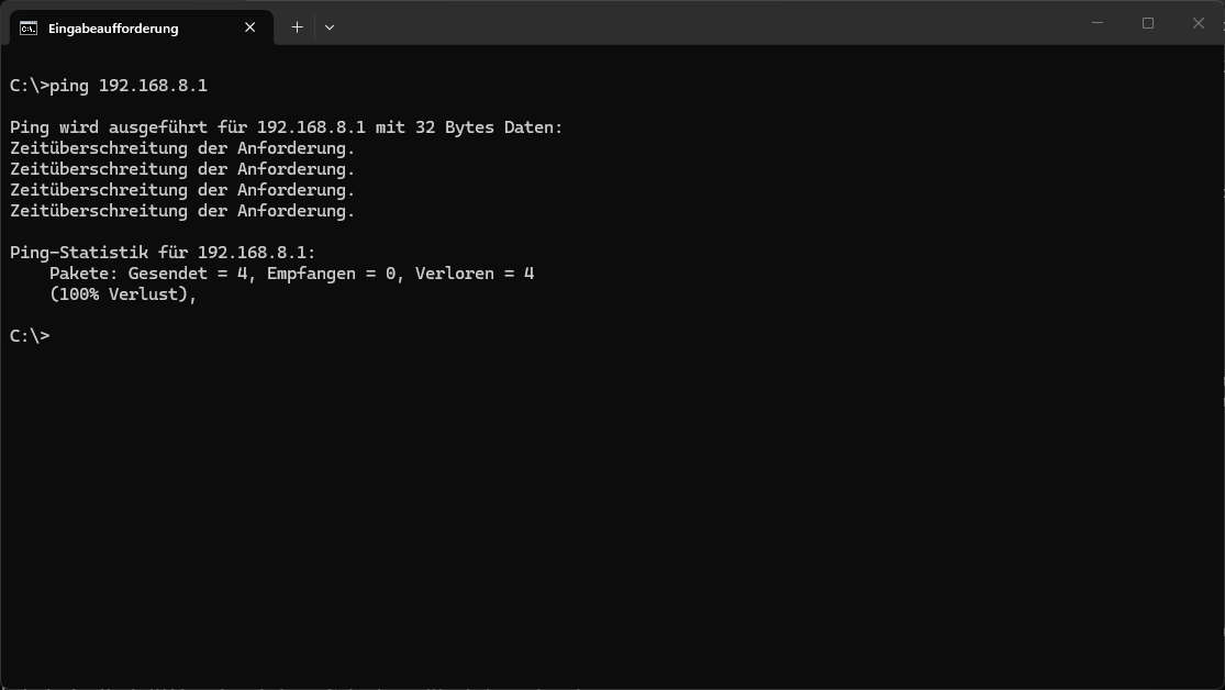 Windows Eingabeaufforderung: Ping 192.168.8.1 mit 100% Verlust - Zeitüberschreitung der Anforderung