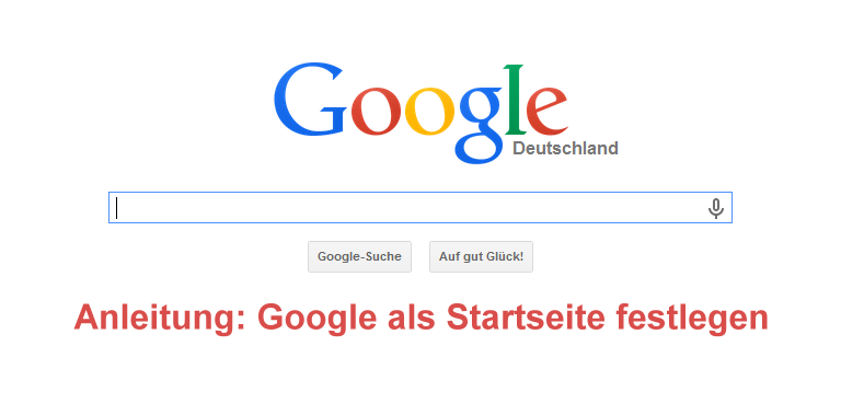 Google als Startseite einrichten