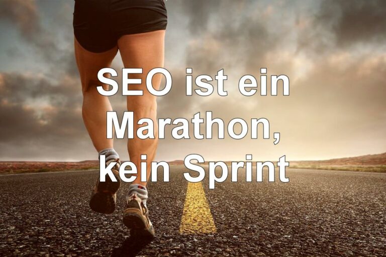 SEO ist ein Marathon, kein Sprint