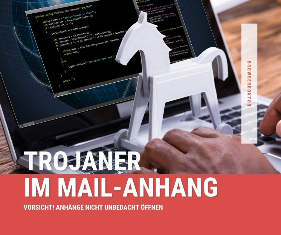Trojaner im E-Mail Anhang