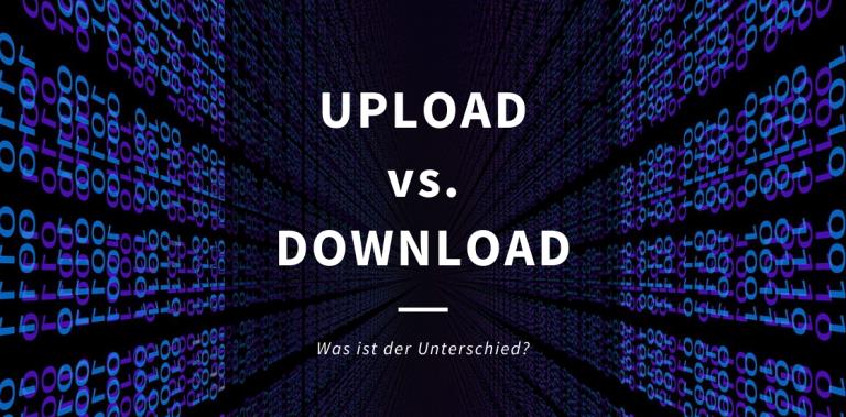 Upload vs. Download Geschwindigkeit