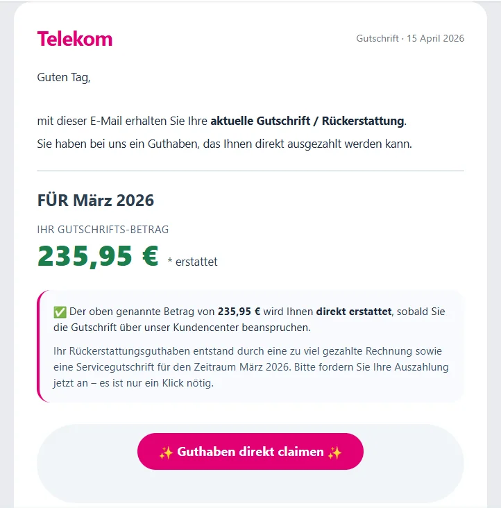Screenshot: Gef&auml;lschte Telekom-Gutschrift-Mail mit 235,95 Euro und Claimen-Button